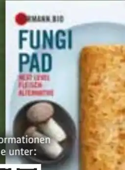 Edeka Hermann. Bio Fungi Pad Fleischersatz Angebot