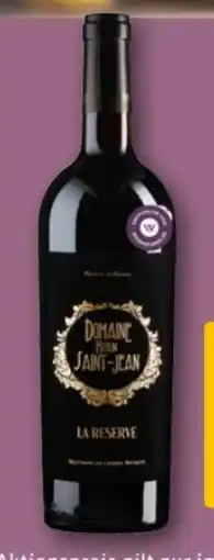 REWE Château Grand Moulin Domaine Saint-Jean La Réserve Angebot