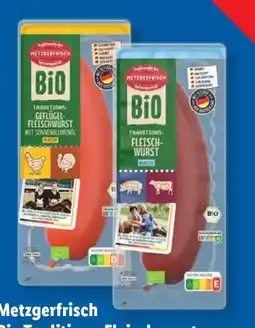 Lidl Metzgerfrisch Bio Traditions-Fleischwurst Angebot