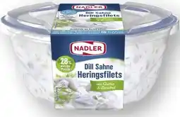 Scheck-in-Center Nadler Dill Sahne-Heringsfilet Angebot