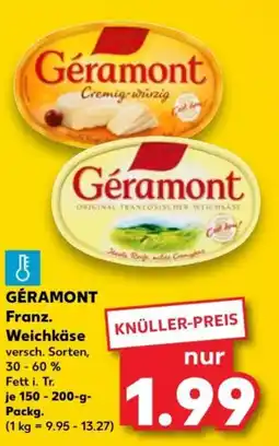 Kaufland GÉRAMONT Franz. Weichkäse Angebot