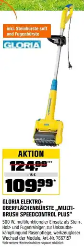 OBI GLORIA ELEKTRO- OBERFLÄCHENBÜRSTE,,MULTI- BRUSH SPEEDCONTROL PLUS" Angebot