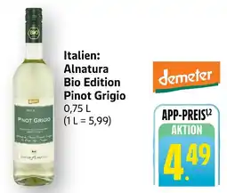 Edeka Demeter alnatura bio edition pinot grigio Angebot