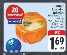 E-Center Coburger bayerischer weichkäse Angebot
