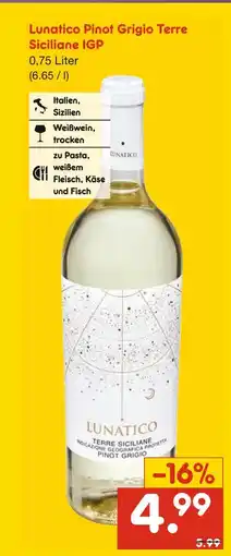 Netto Marken-Discount Lunatico pinot grigio terre siciliane igp Angebot