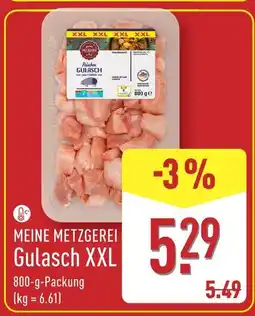Aldi Nord Meine metzgerei gulasch xxl Angebot