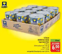 Marktkauf Edeka herzstücke supersweet mais Angebot