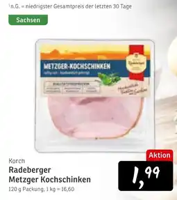 KONSUM Korch Radeberger Metzger Kochschinken Angebot