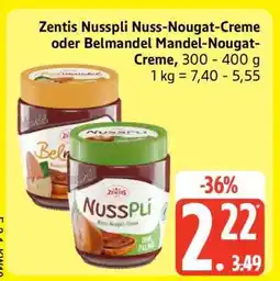 Edeka Zentis Nusspli Nuss-Nougat-Creme oder Belmandel Mandel-Nougat-Creme Angebot
