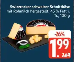 Edeka Swizzrocker Schweizer Schnittkäse Angebot