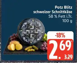 Edeka Potz Blitz schweizer Schnittkäse Angebot