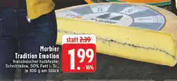 Edeka Morbier Tradition Emotion Angebot