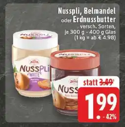 Edeka Nusspli, Belmandel oder Erdnussbutter Angebot