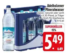 Edeka ADELHOLZENER Mineralwasser Angebot
