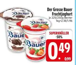Edeka Der große Bauer Fruchtjoghurt Angebot