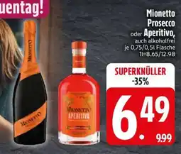 Edeka Mionetto Prosecco oder Aperitivo Angebot