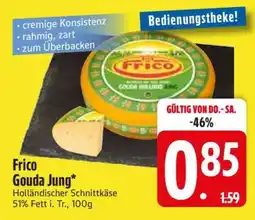 Edeka Frico Gouda Jung Angebot