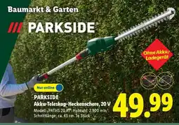 Lidl PARKSIDE Akku-Teleskop-Heckenschere, 20 V Angebot