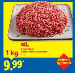 Lidl Metzgerfrisch Frisches Rinder- Hackfleisch Angebot