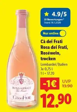 Lidl Cà dei Frati Rosa dei Frati, Roséwein, trocken Angebot