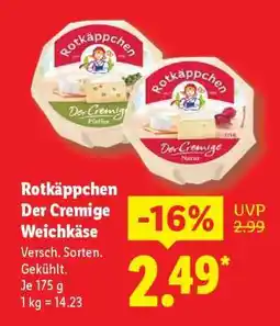 Lidl Rotkäppchen Der Cremige Weichkäse Angebot