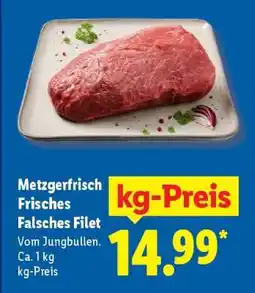 Lidl Metzgerfrisch Frisches Falsches Filet Angebot