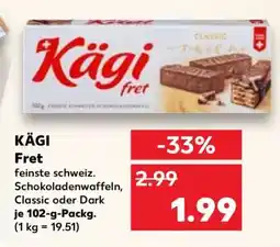 Kaufland Kägi Fret Angebot