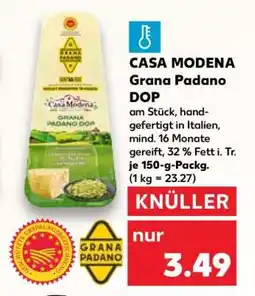 Kaufland CASA MODENA Grana Padano DOP Angebot