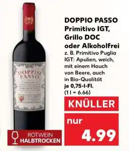 Kaufland DOPPIO PASSO Primitivo IGT, Grillo DOC oder Alkoholfrei Angebot