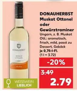 Kaufland DONAUHERBST Muskat Ottonel oder Gewürztraminer Angebot