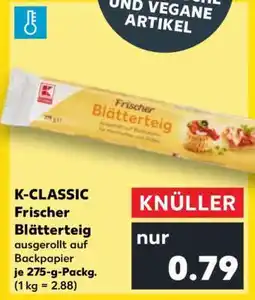 Kaufland K-CLASSIC Frischer Blätterteig Angebot