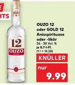 Kaufland OUZO 12 oder GOLD 12 Angebot