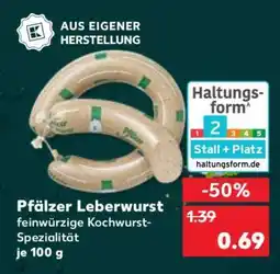 Kaufland Pfälzer Leberwurst Angebot