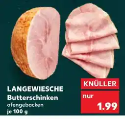 Kaufland LANGEWIESCHE Butterschinken Angebot