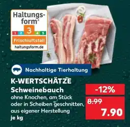 Kaufland K-WERTSCHÄTZE Schweinebauch Angebot