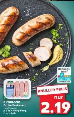 Kaufland K-PURLAND Grobe Bratwurst Angebot