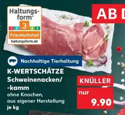 Kaufland K-WERTSCHÄTZE Schweinenacken/-kamm Angebot