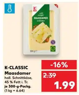 Kaufland K-CLASSIC Maasdammer Angebot