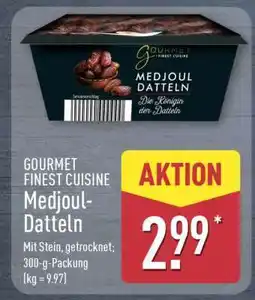 Aldi Nord GOURMET FINEST CUISINE Medjoul Datteln Angebot
