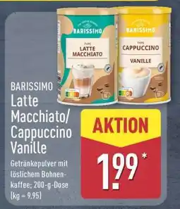 Aldi Nord BARISSIMO Latte Macchiato/Cappuccino Vanille Angebot