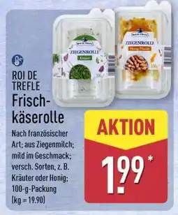 Aldi Nord ROI DE TREFLE Frischkäserolle Angebot