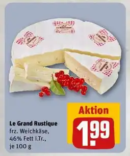 REWE Le Grand Rustique Angebot