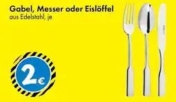 TEDi Serie Spaten Gabel, Messer oder Eislöffel Angebot
