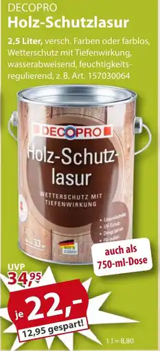 Sonderpreis Baumarkt DECOPRO Holz-Schutzlasur Angebot