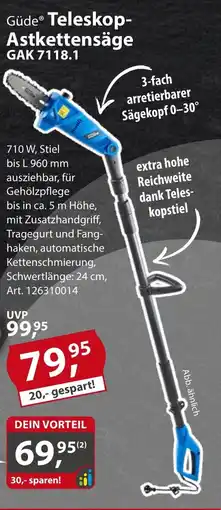 Sonderpreis Baumarkt Güde Teleskop- Astkettensäge GAK 7118.1 Angebot
