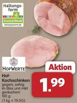 Famila Nord West HOFWERTE Hof Kochschinken Angebot
