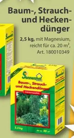 Sonderpreis Baumarkt Sonnenhof Baum-, Strauch- und Hecken- dünger Angebot