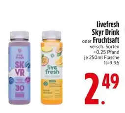 Edeka livefresh Skyr Drink oder Fruchtsaft Angebot