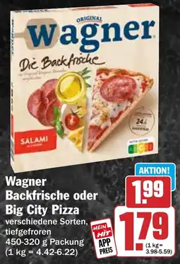 HIT Wagner Backfrische oder Big City Pizza Angebot