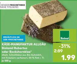 Kaufland Bioland hubertus Angebot